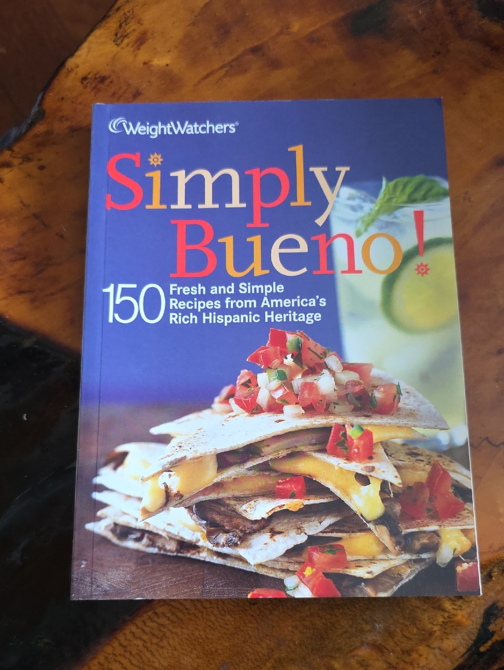 Weight Watchers Simply Bueno! Cookbook - 2006